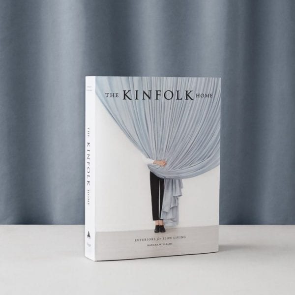 The Kinfolk Home - Interiors for Slow Living